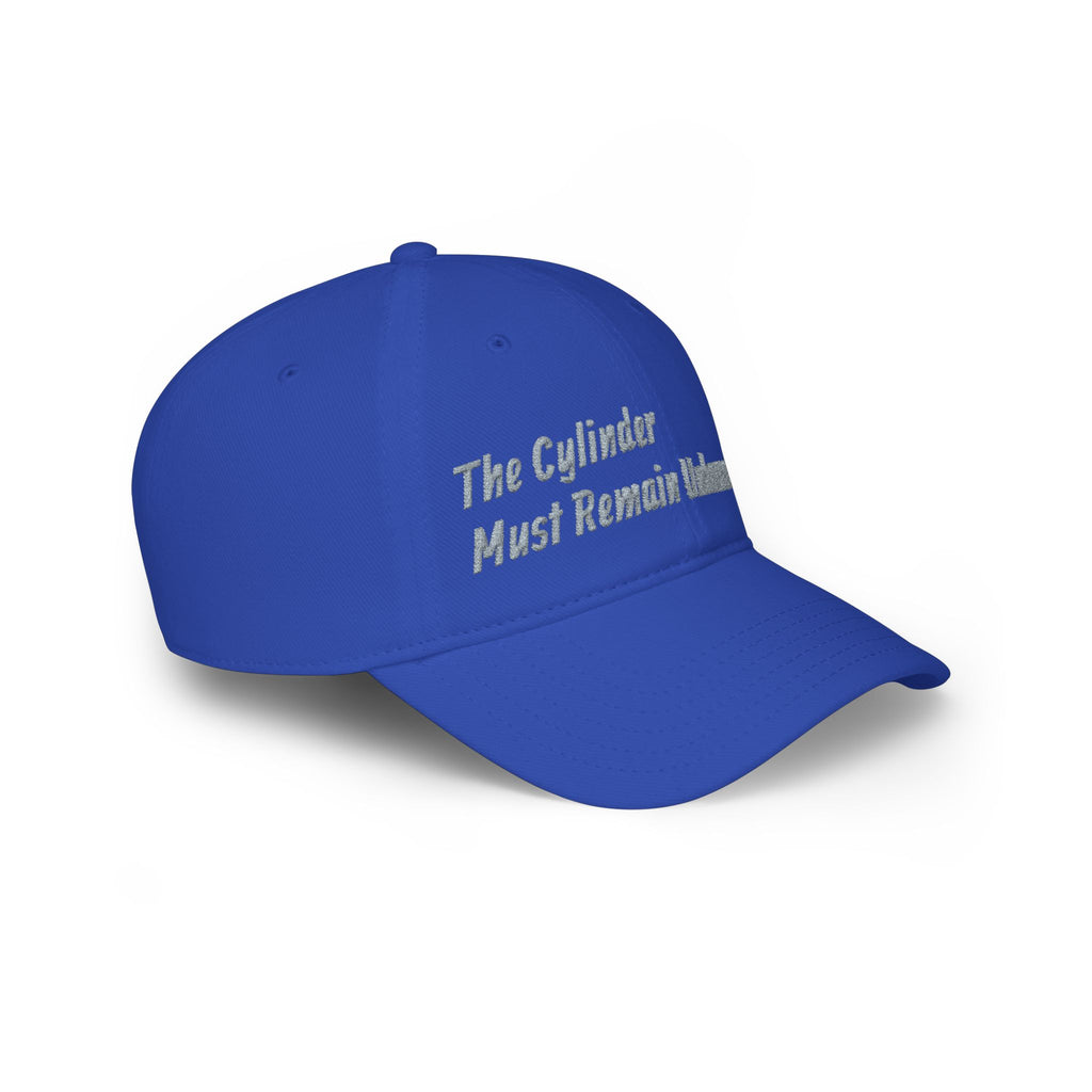 Low Profile Baseball Cap — “The Cylinder Must Remain Unharmed” Embroidered Red Hat