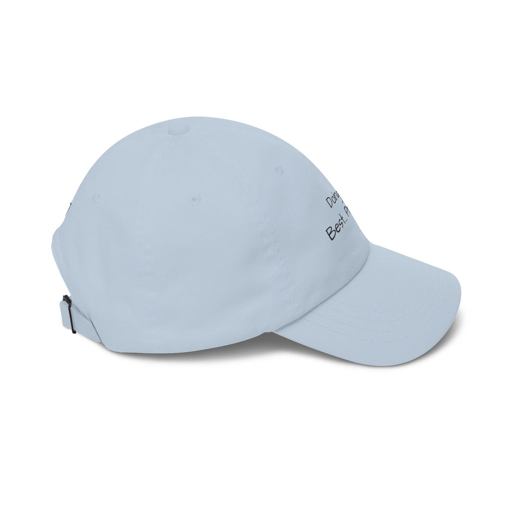 Dad Cap – "Doing My Best. Probably" Embroidered Minimalist Baseball Hat